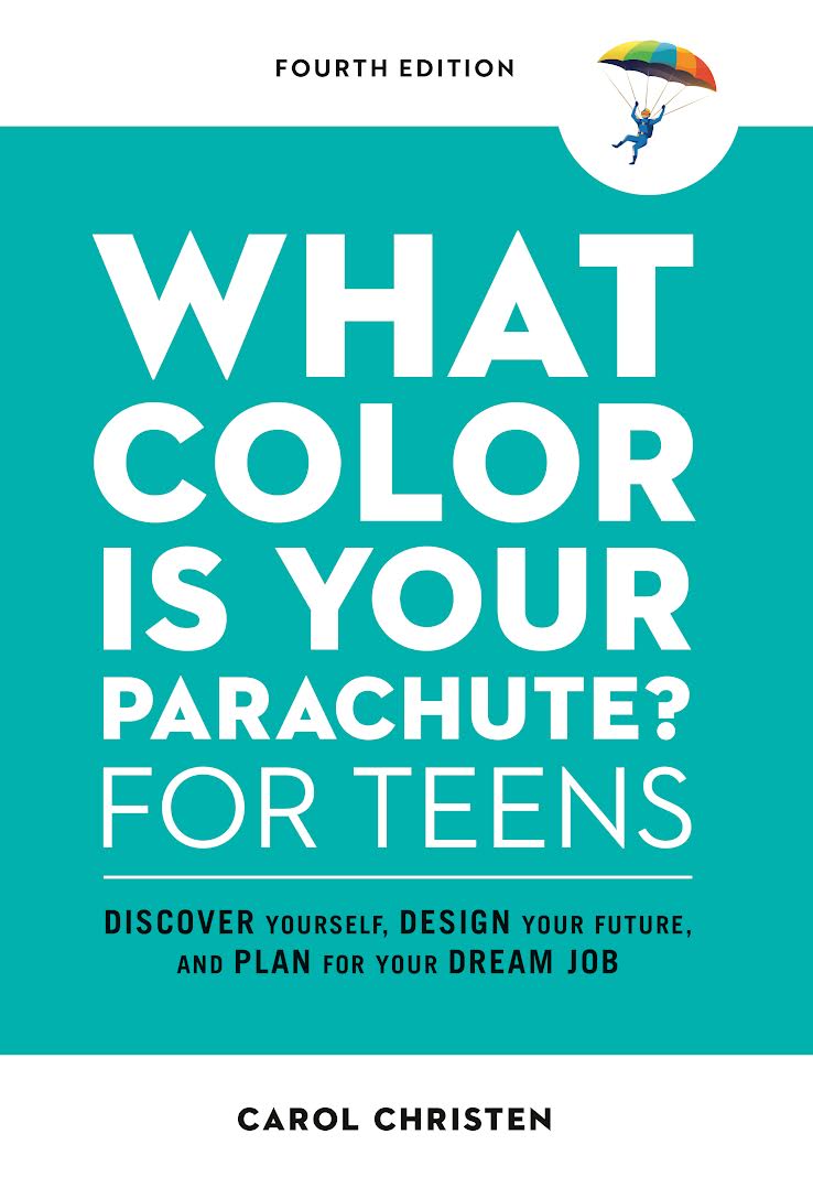 What Color Is Your Parachute? for Teens book front cover